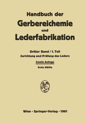 Buchcover Zurichtung und Prüfung des Leders | W. Ackermann | EAN 9783709180761 | ISBN 3-7091-8076-7 | ISBN 978-3-7091-8076-1