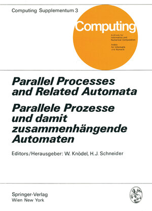 Buchcover Parallel Processes and Related Automata / Parallele Prozesse und damit zusammenhängende Automaten | EAN 9783709185964 | ISBN 3-7091-8596-3 | ISBN 978-3-7091-8596-4