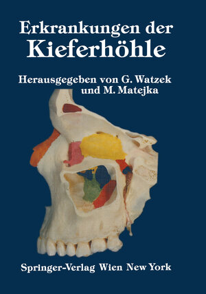 Buchcover Erkrankungen der Kieferhöhle  | EAN 9783709188347 | ISBN 3-7091-8834-2 | ISBN 978-3-7091-8834-7