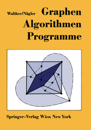 Buchcover Graphen—Algorithmen—Programme | Hansjoachim Walther | EAN 9783709188569 | ISBN 3-7091-8856-3 | ISBN 978-3-7091-8856-9