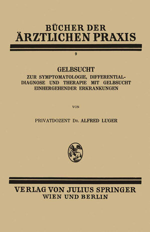 Buchcover Gelbsucht | Alfred Luger | EAN 9783709196786 | ISBN 3-7091-9678-7 | ISBN 978-3-7091-9678-6