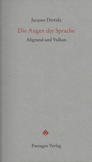 Buchcover Die Augen der Sprache | Jacques Derrida | EAN 9783709201350 | ISBN 3-7092-0135-7 | ISBN 978-3-7092-0135-0