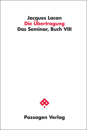 Buchcover Die Übertragung | Jacques Lacan | EAN 9783709201589 | ISBN 3-7092-0158-6 | ISBN 978-3-7092-0158-9