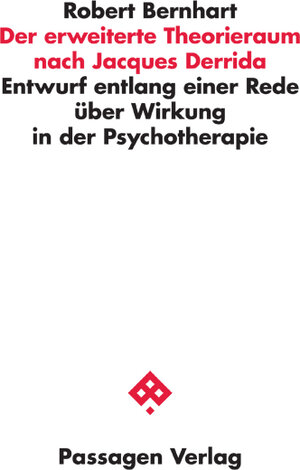 Buchcover Der erweiterte Theorieraum nach Jacques Derrida | Robert Bernhart | EAN 9783709202258 | ISBN 3-7092-0225-6 | ISBN 978-3-7092-0225-8