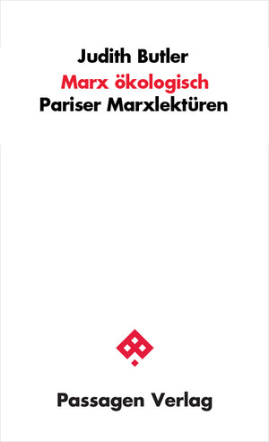 Buchcover Marx ökologisch | Judith Butler | EAN 9783709204474 | ISBN 3-7092-0447-X | ISBN 978-3-7092-0447-4