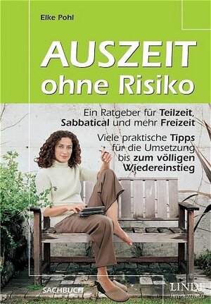 Auszeit ohne Risiko