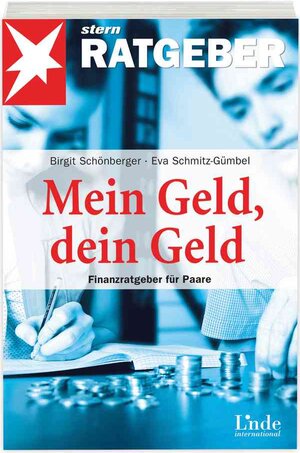 Buchcover Mein Geld, dein Geld | Eva Schmitz-Gümbel | EAN 9783709300954 | ISBN 3-7093-0095-9 | ISBN 978-3-7093-0095-4