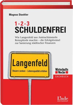 Buchcover 1- 2 - 3 Schuldenfrei | Magnus Staehler | EAN 9783709302262 | ISBN 3-7093-0226-9 | ISBN 978-3-7093-0226-2