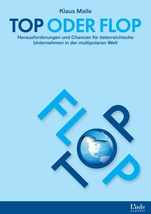 Buchcover Top oder Flop | Klaus Malle | EAN 9783709302620 | ISBN 3-7093-0262-5 | ISBN 978-3-7093-0262-0