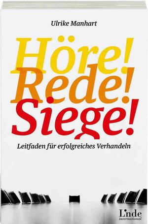 Buchcover Höre-rede-siege! | Ulrike Manhart | EAN 9783709305423 | ISBN 3-7093-0542-X | ISBN 978-3-7093-0542-3