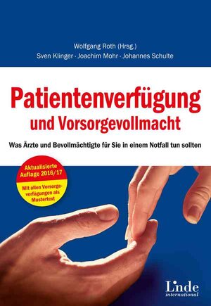 Buchcover Patientenverfügung und Vorsorgevollmacht | Sven Klinger | EAN 9783709306161 | ISBN 3-7093-0616-7 | ISBN 978-3-7093-0616-1