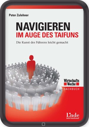 Buchcover Navigieren im Auge des Taifuns | Peter Zulehner | EAN 9783709400548 | ISBN 3-7094-0054-6 | ISBN 978-3-7094-0054-8