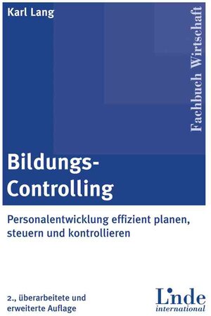 Buchcover Bildungs-Controlling | Karl Lang | EAN 9783709402283 | ISBN 3-7094-0228-X | ISBN 978-3-7094-0228-3