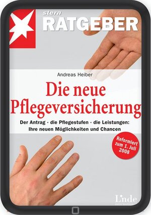 Buchcover Die neue Pflegeversicherung | Andreas Heiber | EAN 9783709402863 | ISBN 3-7094-0286-7 | ISBN 978-3-7094-0286-3