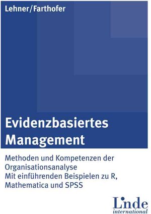 Buchcover Evidenzbasiertes Management | Johannes Lehner | EAN 9783709403662 | ISBN 3-7094-0366-9 | ISBN 978-3-7094-0366-2