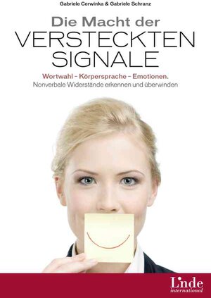 Buchcover Die Macht der versteckten Signale | Gabriele Cerwinka | EAN 9783709404829 | ISBN 3-7094-0482-7 | ISBN 978-3-7094-0482-9
