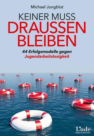 Buchcover Keiner muss draußen bleiben | Michael Jungblut | EAN 9783709405055 | ISBN 3-7094-0505-X | ISBN 978-3-7094-0505-5