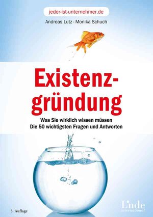 Buchcover Existenzgründung | Andreas Lutz | EAN 9783709409299 | ISBN 3-7094-0929-2 | ISBN 978-3-7094-0929-9