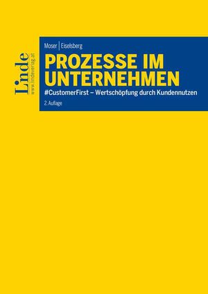 Buchcover Prozesse im Unternehmen | Patrick Moser | EAN 9783709411254 | ISBN 3-7094-1125-4 | ISBN 978-3-7094-1125-4