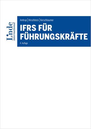 Buchcover IFRS für Führungskräfte | Konstanze Amtrup | EAN 9783709411377 | ISBN 3-7094-1137-8 | ISBN 978-3-7094-1137-7