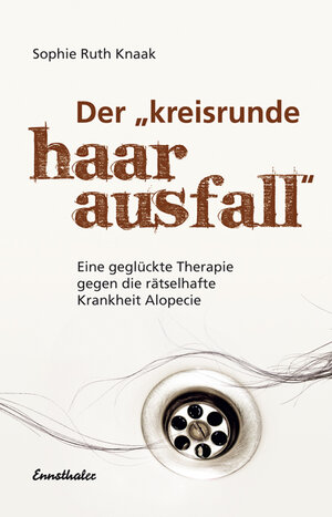 Buchcover Der kreisrunde Haarausfall | Sophie Ruth Knaak | EAN 9783709500507 | ISBN 3-7095-0050-8 | ISBN 978-3-7095-0050-7