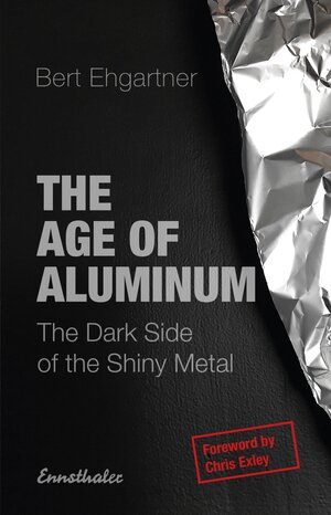 Buchcover The Age of Aluminum | Bert Ehgartner | EAN 9783709501092 | ISBN 3-7095-0109-1 | ISBN 978-3-7095-0109-2