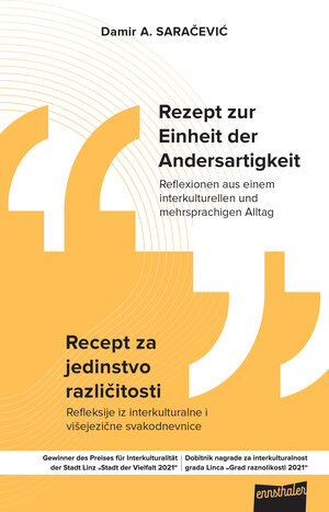 Buchcover Rezept zur Einheit der Andersartigkeit | Damir A. Saračević | EAN 9783709501504 | ISBN 3-7095-0150-4 | ISBN 978-3-7095-0150-4
