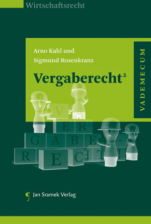 Buchcover Vergaberecht² | Arno Kahl | EAN 9783709700198 | ISBN 3-7097-0019-1 | ISBN 978-3-7097-0019-8