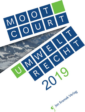 Buchcover Moot Court Umweltrecht 2019  | EAN 9783709702154 | ISBN 3-7097-0215-1 | ISBN 978-3-7097-0215-4
