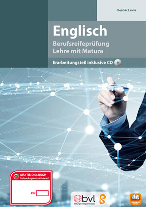 Buchcover Englisch - Berufsreifeprüfung/Lehre mit Matura | Beatrix Lewis | EAN 9783709819401 | ISBN 3-7098-1940-7 | ISBN 978-3-7098-1940-1