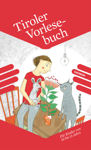 Buchcover Tiroler Vorlesebuch  | EAN 9783709934890 | ISBN 3-7099-3489-3 | ISBN 978-3-7099-3489-0