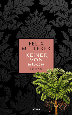 Buchcover Keiner von euch | Felix Mitterer | EAN 9783709934951 | ISBN 3-7099-3495-8 | ISBN 978-3-7099-3495-1