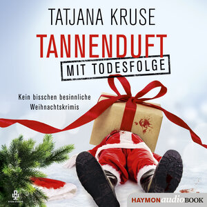 Buchcover Tannenduft mit Todesfolge | Tatjana Kruse | EAN 9783709934982 | ISBN 3-7099-3498-2 | ISBN 978-3-7099-3498-2