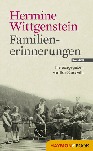 Buchcover Familienerinnerungen | Hermine Wittgenstein | EAN 9783709936818 | ISBN 3-7099-3681-0 | ISBN 978-3-7099-3681-8