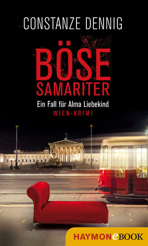 Buchcover Böse Samariter | Constanze Dennig | EAN 9783709938188 | ISBN 3-7099-3818-X | ISBN 978-3-7099-3818-8