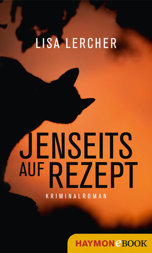 Buchcover Jenseits auf Rezept | Lisa Lercher | EAN 9783709938324 | ISBN 3-7099-3832-5 | ISBN 978-3-7099-3832-4