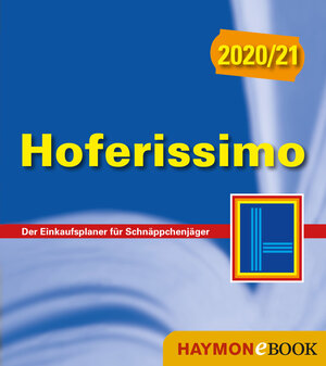 Buchcover Hoferissimo 2020/21  | EAN 9783709939062 | ISBN 3-7099-3906-2 | ISBN 978-3-7099-3906-2