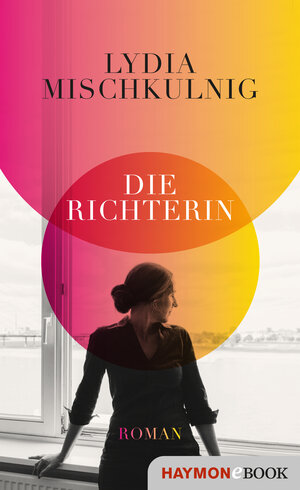 Buchcover Die Richterin | Lydia Mischkulnig | EAN 9783709939260 | ISBN 3-7099-3926-7 | ISBN 978-3-7099-3926-0