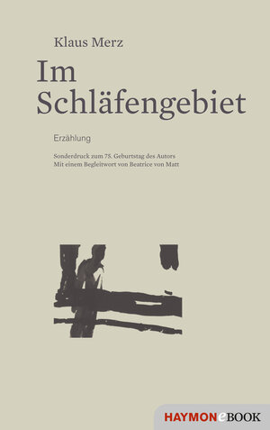 Buchcover Im Schläfengebiet | Klaus Merz | EAN 9783709939307 | ISBN 3-7099-3930-5 | ISBN 978-3-7099-3930-7
