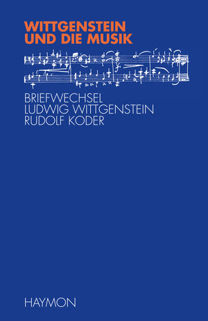 Buchcover Wittgenstein und die Musik | Martin Alber | EAN 9783709971666 | ISBN 3-7099-7166-7 | ISBN 978-3-7099-7166-6