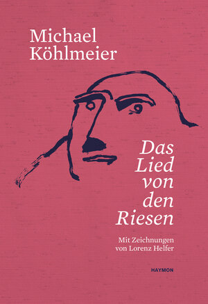 Buchcover Das Lied von den Riesen | Michael Köhlmeier | EAN 9783709971796 | ISBN 3-7099-7179-9 | ISBN 978-3-7099-7179-6