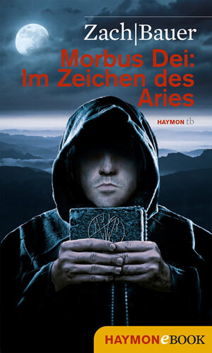 Buchcover Morbus Dei: Im Zeichen des Aries | Bastian Zach | EAN 9783709976517 | ISBN 3-7099-7651-0 | ISBN 978-3-7099-7651-7