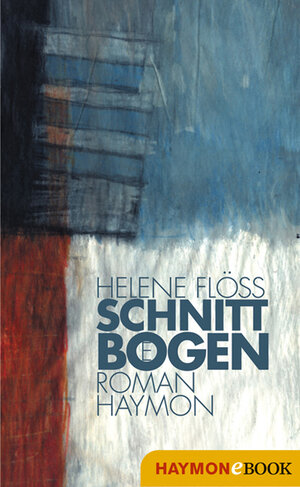 Buchcover Schnittbögen | Helene Flöss | EAN 9783709977378 | ISBN 3-7099-7737-1 | ISBN 978-3-7099-7737-8