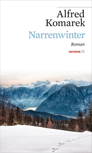 Buchcover Narrenwinter | Alfred Komarek | EAN 9783709978115 | ISBN 3-7099-7811-4 | ISBN 978-3-7099-7811-5