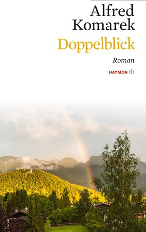 Buchcover Doppelblick | Alfred Komarek | EAN 9783709978122 | ISBN 3-7099-7812-2 | ISBN 978-3-7099-7812-2