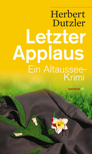 Buchcover Letzter Applaus | Herbert Dutzler | EAN 9783709978207 | ISBN 3-7099-7820-3 | ISBN 978-3-7099-7820-7