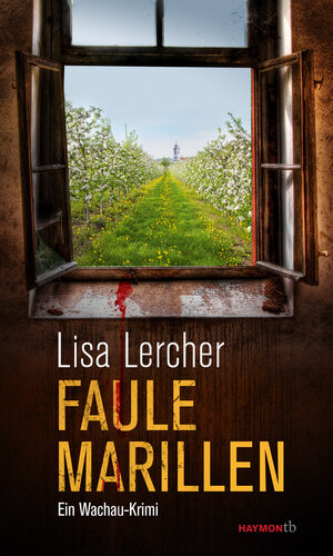Buchcover Faule Marillen | Lisa Lercher | EAN 9783709978344 | ISBN 3-7099-7834-3 | ISBN 978-3-7099-7834-4