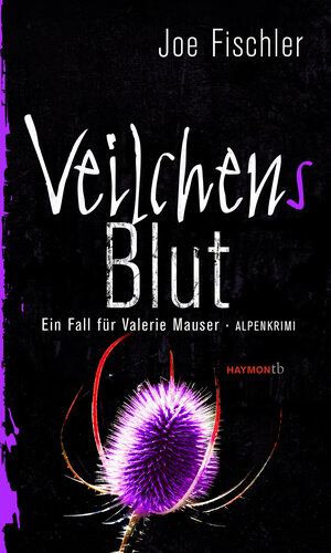 Buchcover Veilchens Blut | Joe Fischler | EAN 9783709978412 | ISBN 3-7099-7841-6 | ISBN 978-3-7099-7841-2