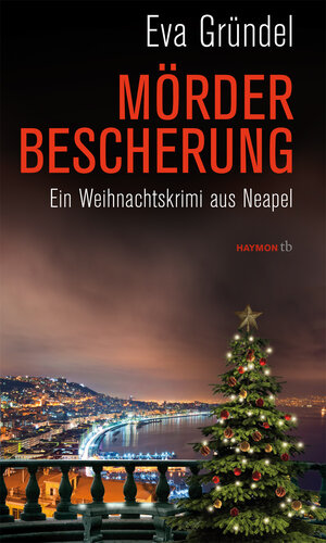 Buchcover Mörderbescherung | Eva Gründel | EAN 9783709978467 | ISBN 3-7099-7846-7 | ISBN 978-3-7099-7846-7