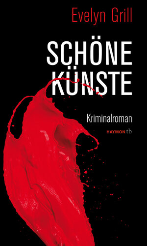 Buchcover Schöne Künste | Evelyn Grill | EAN 9783709978535 | ISBN 3-7099-7853-X | ISBN 978-3-7099-7853-5